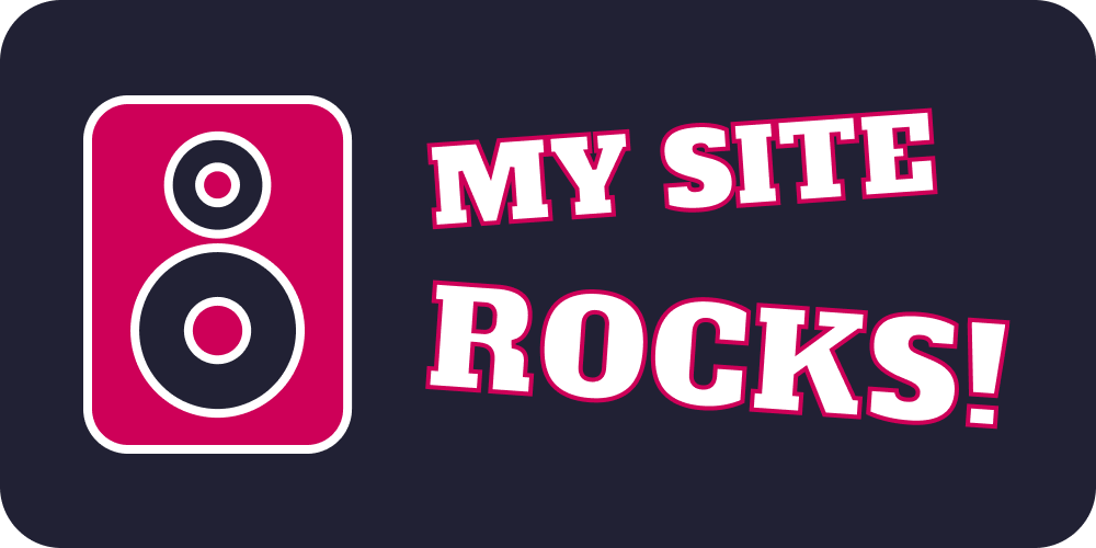 My Site Rocks